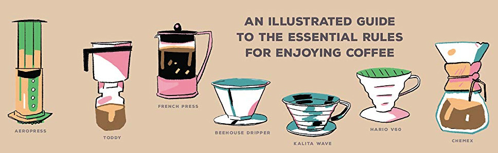New Rules of Coffee banner advertising an illustrated guide to the essential rules for enjoying coffee